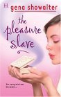 The Pleasure Slave