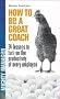 How to be a Great Coach: 24 lessons to turn on the productivity of every employee (Mighty Manager)