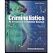 Criminalistics : An Introduction to Forensic Science - Textbook Only