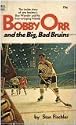 Bobby Orr and the Big, Bad Bruins