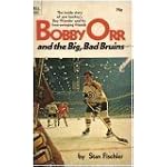 Bobby Orr and the Big, Bad Bruins book cover
