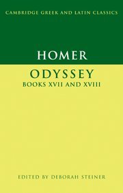 Homer: Odyssey Books XVII-XVIII (Cambridge Greek and Latin Classics)