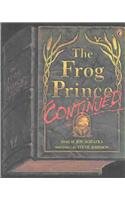 Frog Prince, Continued [With Paperback Book]