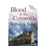 Blood in the Cotswoldsby Rebecca Tope