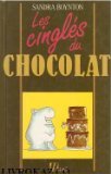 Les cinglés du chocolat Les cinglés du chocolat