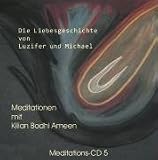 Produkt-Bild: Die Liebesgeschichte von Luzifer und Michael, 1 Audio-CD