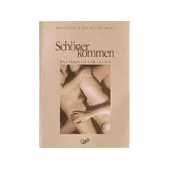 Sch�ner kommen: Das Sexbuch f�r Lesben