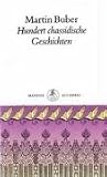 Hundert chassidische Geschichten - Martin Buber