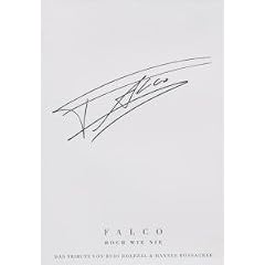 Falco - Hoch wie nie