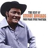 Poor Folks Stick Together: The Best of Stoney Edwards