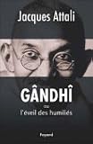 Review   / Gandhi ou l'éveil des humiliés
