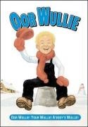 Oor Wullie Book Annual 2009