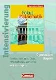 Fokus Mathematik - Gymnasium Bayern: 7. Jahrgangsstufe - Intensivierung: Sch&uuml;lerheft mit L&ouml;sungen und CD-ROM