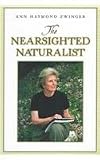 The Nearsighted Naturalist