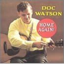 Home Again! by Doc Watson