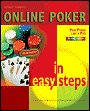 ONLINE POKER IN EASY STEPS