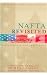 NAFTA Revisited: Achievements and  Challenges (Institute for International Economics)