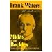 Midas Of Rockies: Story Of Stratton & Cripple Creek