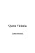 Queen Victoria
