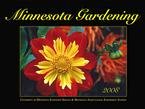 Minnesota Gardening 2008 Wall Calendar