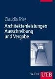 Architektenleistungen Ausschreibung und Vergabe