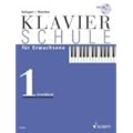 Klavierschule f�r Erwachsene: Grundkurs. Band 1. Klavier. Ausgabe mit CD.