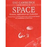 The Cambridge Encyclopedia of Space: Missions, Applications and Explorationpar John M. Logsdon