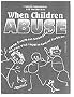 When Children Abuse: Group Treatment Strategies for Children With Impulse Control Problems
