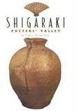 Shigaraki: Potters' Valley