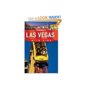 Frommer's Las Vegas with Kids (Frommer's With Kids) [Paperback]