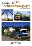 Jahrbuch Schwertransporte & Autokrane 2009 - 