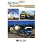 Jahrbuch Schwertransporte & Autokrane 2009
