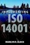 Implementing Iso 14001