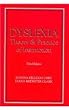 Dyslexia: Theory & Practice of Instruction