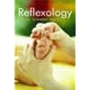 Reflexology: A Way to Better Health