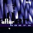 After Hours, Vol. 4 After Hours, Vol. 4