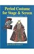 Period Costume for Stage and Screen: Medieval-1500: Patterns for Women's Dress