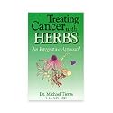 Treating Cancer w/Herbs: An Integrative Approach - Tierra, (Books)