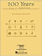 100 Years (Piano Vocal, Sheet Music)