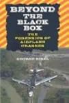 Beyond the Black Box: The Forensics o...