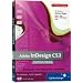 Adobe InDesign CS3. Das Praxis-Training auf DVD