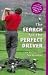 The Search for the Perfect Driver