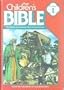 The Children's Bible Volume 1