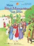 Deutsche Bibelgesellschaft Mein Bibel-Mitmachbuch von Jesus: Geschichten aus dem Neuen Testament