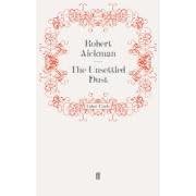 The Unsettled Dust