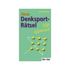 Neue Denksport-R�tsel f�r Geniale
