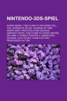Nintendo-3DS-Spiel: Super Mario, Tom Clancy's Splinter Cell, The Legend of Zelda: Ocarina of Time, Mario Kart, Pro Evolution Soccer, Harvest Moon, ...