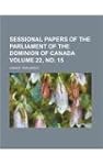 Sessional Papers of the Parliament of...