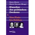 Klassiker des politischen Denkens 01. Von Plato bis Hobbes