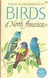 A Guide to Field Identification Birds of North America
